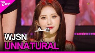 WJSN, UNNATURAL (우주소녀, 언네츄럴) [THE SHOW 210406]