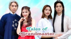 TALES OF THE GRANDMASTER 2023 EPISODE 2