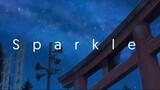 Your Name - Sparkle  From Your Name Vietnamese