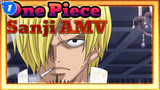One Piece
Sanji AMV_1