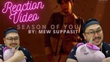 [Eng] Reaction Video to Mew Suppasit - Season of You (ทุกฤดู)