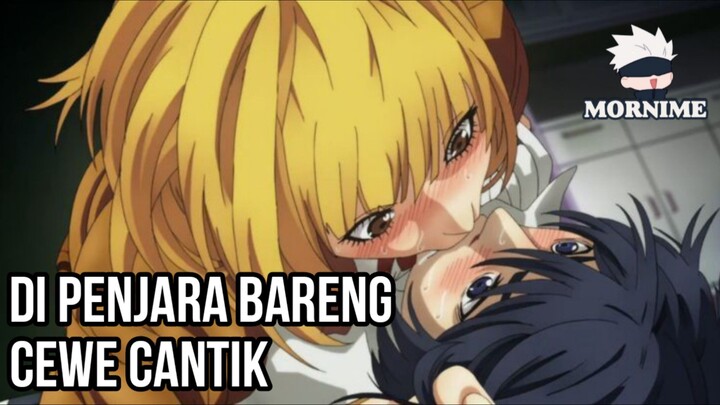 DI PENJARA BARENG CEWE CANTIK | PRISON SCHOOL