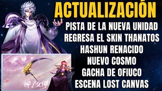 PISTA DE LA POSIBLE NUEVA UNIDAD, HASHUN RENACIDO, NUEVO COSMO, LA SKIN DE THANATOS VUELVE. SSAKOTZ