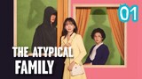 The Atypical Family - Ep 1 [Eng Subs]