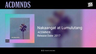 ACDMND$ - Nakaangat at Lumulutang (Official Lyric Video)