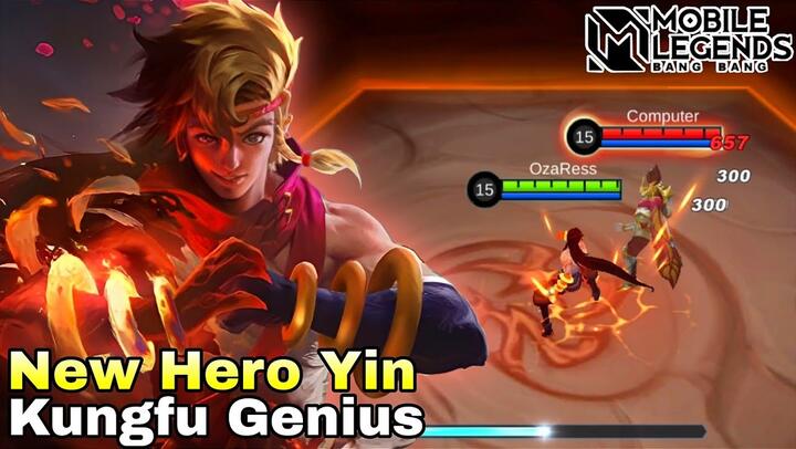 New Hero Yin Kungfu Genius - Mobile Legends Bang Bang