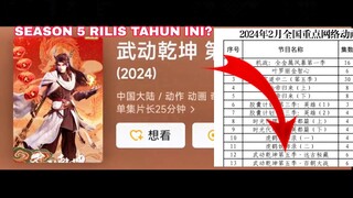 Informasi Perilisan Wu Dong Qian Kun [Martial Universe] Season 5 Indo English Sub