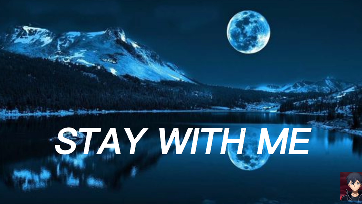 เพลง STAY WITH ME