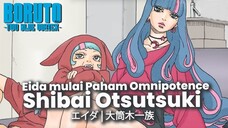 EIDA MULAI PAHAM CARA KERJA OMNIPOTENCE GOD OF SHIBAI OTSUTSUKI YANG KELUAR DARI DIA