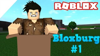 I'M HOMELESS! | Roblox Welcome to Bloxburg | Episode 1