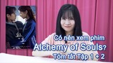 Tóm tắt Alchemy of Souls Tập 1 + 2 : Có nên xem phim này không? Lee Jae Wook x Jung So Min