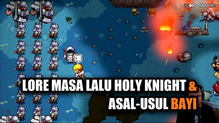 Lore Masa Lalu Holy Knight & Asal-Usul Bayi
