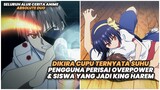 Dikira Cupu Ternyata Suhu, Siswa Overpower & King Harem  - Alur Cerita Anime Absolute Duo Bagian 2