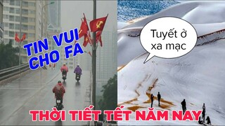 Dự báo thời tiết tết năm nay - Top comments hài bá đạo Face Book.