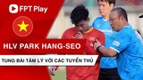 Trung Quốc bố trí chỗ tác nghiệp siêu to cho phóng viên Việt Nam | Thầy Park tung bài tâm lý học trò