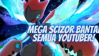 MEGA SCIZOR BANTAI SEMUA YOUTUBER - MEGAMON