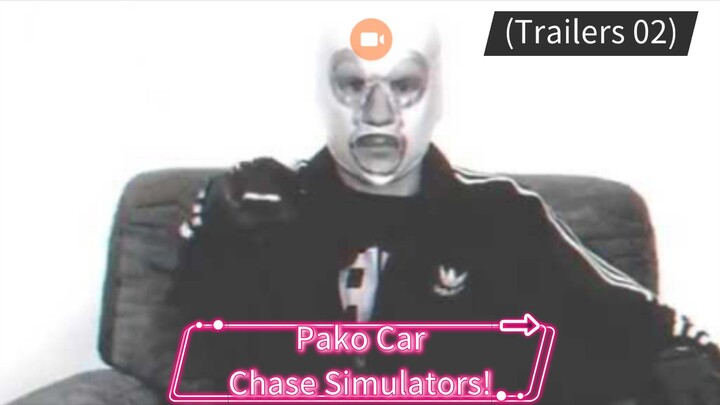 Pako Car Chase Simulators (Trailers 02)