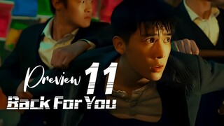 PREVIEW-EP11 Back for You (2025)