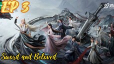 [ENG] EP 3 Sword and Beloved