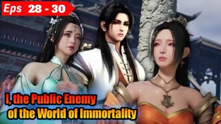 Public enemy of the world of immortality eps 28 - 30 sub indo