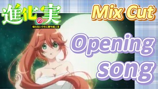 [The Fruit of Evolution]Mix Cut |Opening song