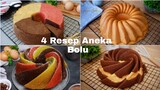 4 RESEP ANEKA BOLU ! | PANGGANG SUPER LEMBUT...!!!