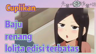 [My Senpai Is Annoying] Cuplikan|Baju renang lolita edisi terbatas