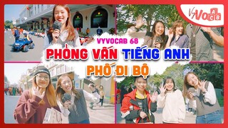 Bất ngờ khả năng Tiếng Anh của các bạn trẻ & Bật mí cách chăm sóc răng miệng của Vy | VyVocab Ep.68