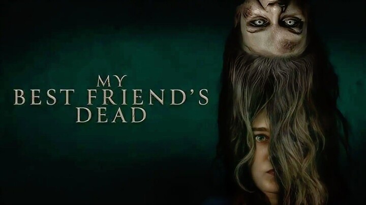 [MOVIE] MY BESTFRIEND DEAD - Film Horor Terbaru Tahun Ini!!!