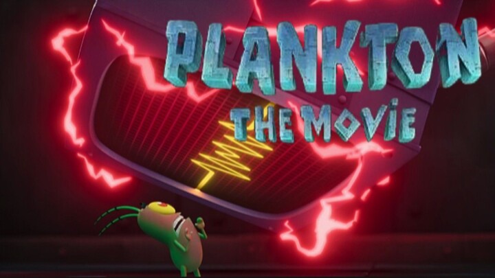 [MOVIE] PLANKTON THE MOVIE - Film Animasi Nickelodeon Dengan Plankton Sebagai Fokus Utama!!!