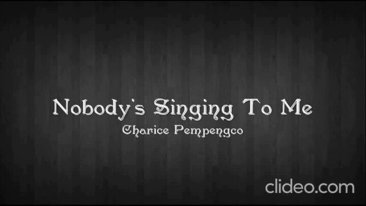 Charice : Nobody's Singing To Me with lyrics (sped up + reverb)