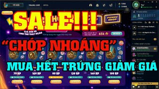 [LMHT] SALE CHỚP NHOÁNG | MUA HẾT CỬA HÀNG TRỨNG LINH THÚ GIẢM GIÁ | CÁI KẾT GẦN FULL HẾT PET DTCL