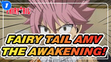 Fairy Tail AMV - The Awakening!_1