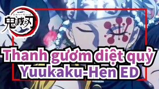 Thanh gươm diệt quỷ -Yuukaku-Hen ED