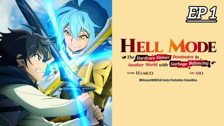 Hell Mode: The Hardcore Gamer Dominates in Another World with Garbage Balancing Season 2 Episode 1