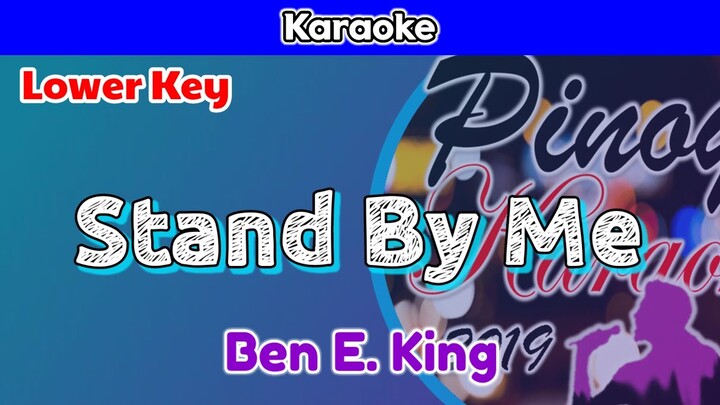 Stand By Me by Ben E. King (Karaoke : Lower Key)