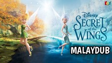 Tinker Bell 4 : Secret of the Wings (2012) | Malay Dub