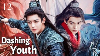 EP 12[DashingYouth]Sub Indo