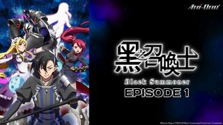 BLACK SUMMONER Episode 1