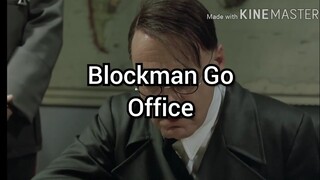 The everday in Blockman Go Office