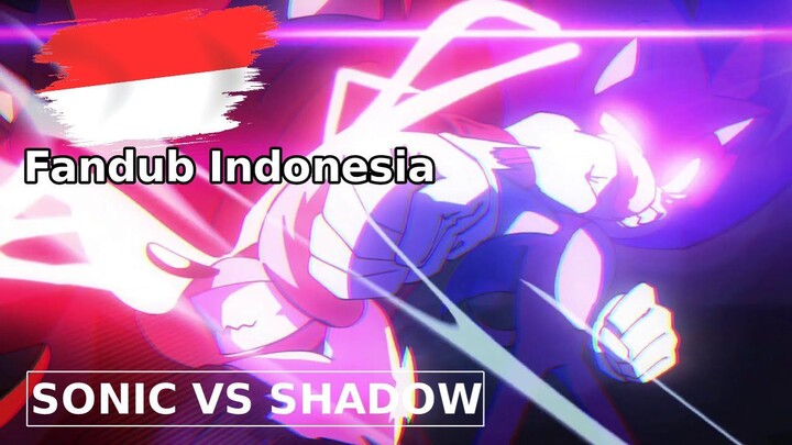 Dark Sonic Vs Shadow Fandub Bahasa Indonesia