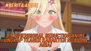 2.5 Dimensional Seduction: Saat Fantasi Bertemu Kenyataan!