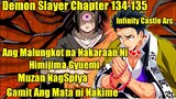 Ang Malungkot na Nakaraan Ni Himijima Gyuemi | Muzan NagSpiya | Demon Slayer Chapter 134 -135