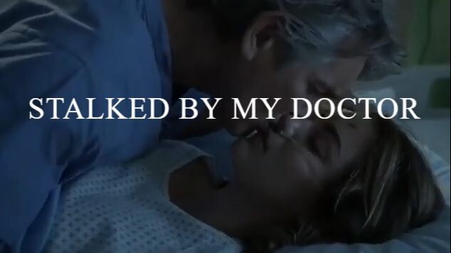 Stalked by my Doctor (2015)