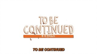 Tu Bi Kontinyudeu Ep. 1