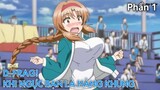 &quot;Khi Ngực Bạn Là Hàng Khủng&quot; D-Frag! ( Phần 1 ) | Tóm Tắt Anime Hay | Review Phim