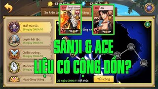 HTDC - SANJI VS ACE LIỆU CÓ BÁ ĐẠO?...SANJI & USOPP  VS SANJI 5 BUFF THÌ TEAM NÀO SANJI DAME TO HƠN?