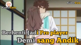 ketika seorang Gamers berhenti main game demi sang adik