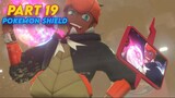 [Record] GamePlay Pokemon Shield Eps 19
