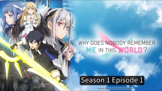 Why Does Nobody Remember Me in This World? Season 1 Episode 1 In Hindi